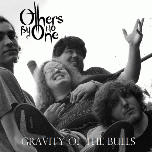 Others By No One : Gravity of the Bulls